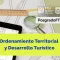 Nuevo posgrado sobre ordenamiento territorial y desarrollo turístico